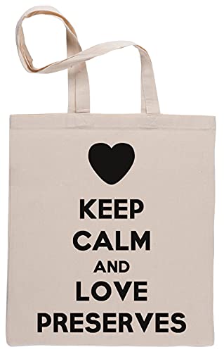 Keep Calm and Love Preserves Bolsa De Compras Shopping Bag Beige