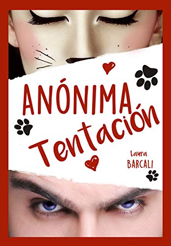 Anónima tentación (Romántica Hetero nº 3)