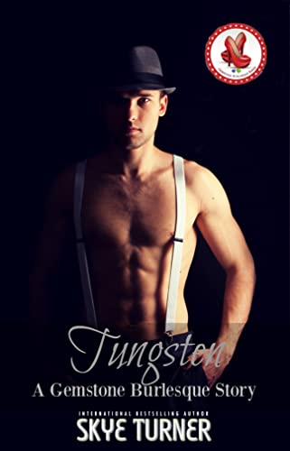 Tungsten: A Gemstone Burlesque Story (English Edition)