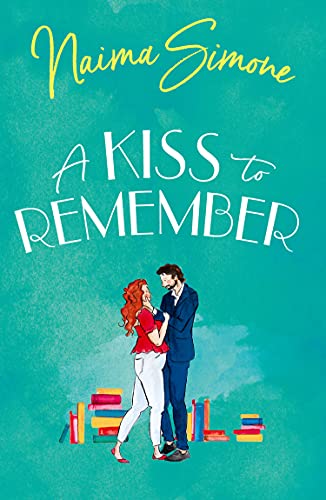 A Kiss To Remember (Rose Bend) (English Edition)