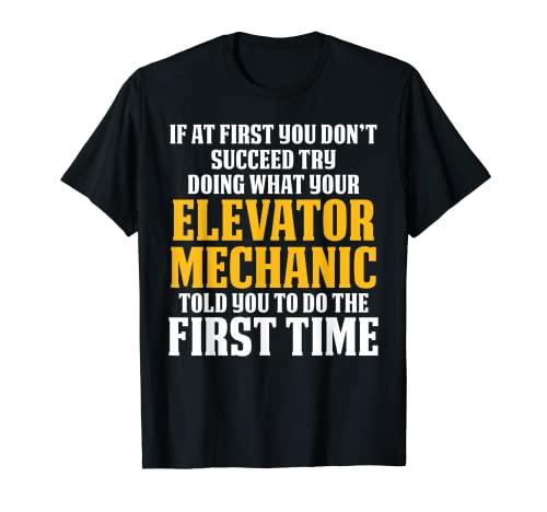 Técnico de éxito de mantenimiento de mecánico de ascensores Camiseta