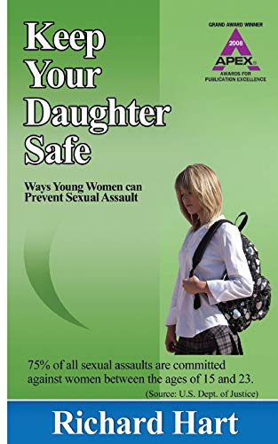 Keep Your Daughter Safe: ways young women can prevent sexual assault
