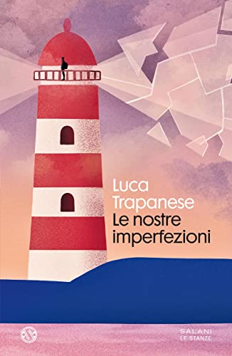 Le nostre imperfezioni (Italian Edition)