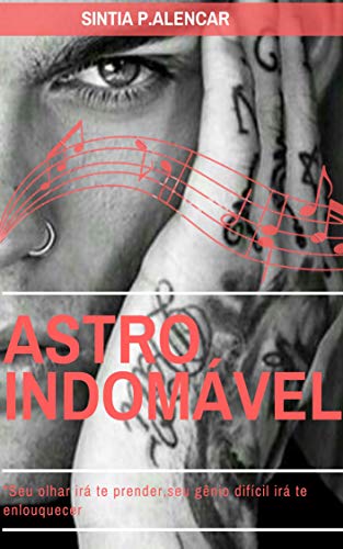 Astro Indomável (Portuguese Edition)