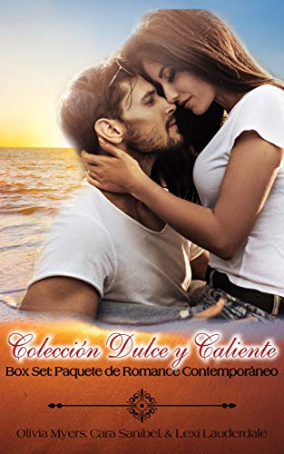 Colección Dulce y Caliente: Paquete de Romance Contemporáneo
