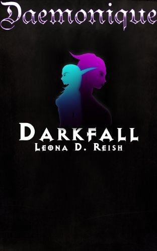 Daemonique: Darkfall (English Edition)