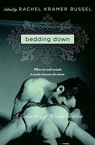 Bedding Down: A Collection of Winter Erotica (Avon Red)