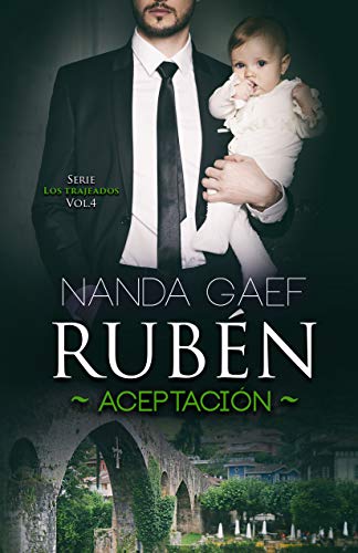 Rubén Aceptación : Serie Los Trajeados Vol. 4