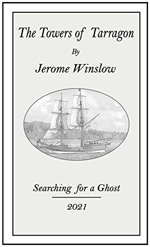 The Towers of Tarragon: Searching for a Ghost (English Edition)