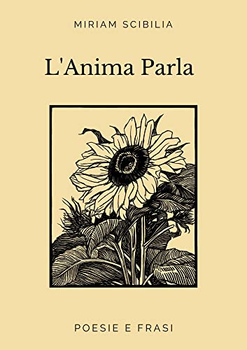 L'Anima Parla (Italian Edition)