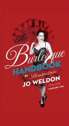 The Burlesque Handbook (English Edition)