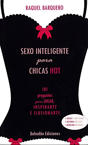 Sexo inteligente para chicas hot: 1 (Canalla)