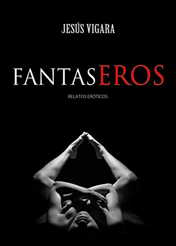 FANTASEROS: Relatos eroticos y sexo (De ellas)