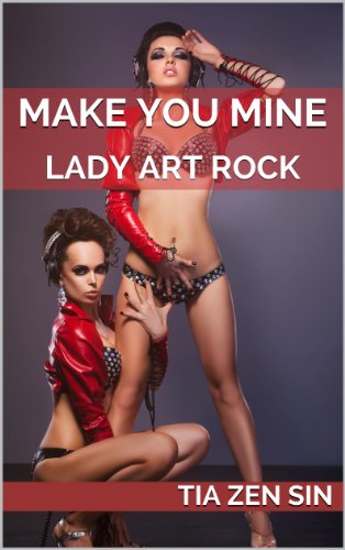 Lady Art Rock 5: Make You Mine (English Edition)