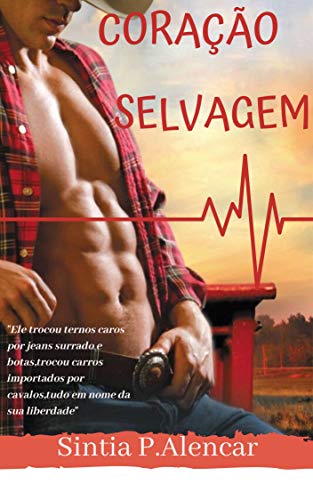 CORAÇÃO SELVAGEM (Portuguese Edition)