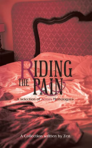 Riding the Pain: A Selection of Actors Monologues (English Edition)
