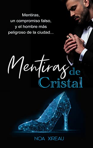 Mentiras de Cristal: Romance de mafia en español
