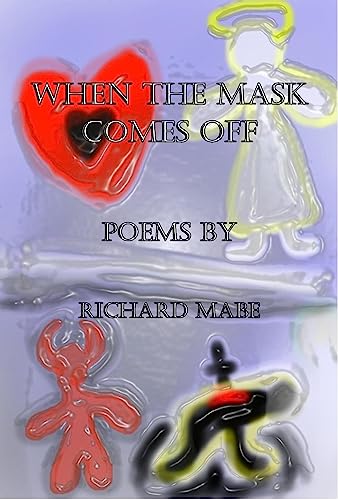 When The Mask Comes Off. (English Edition)