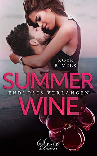 Summer Wine: Endloses Verlangen (German Edition)