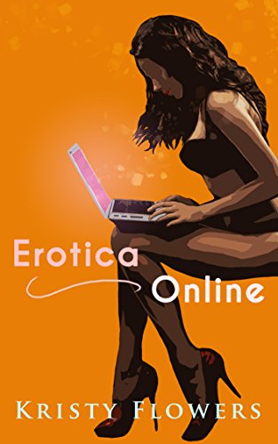 Erotica Online: An Erotica about Erotica (Student Teacher School Classroom Erotica) (English Edition)