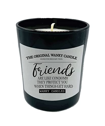 Wanky Candle - Vela aromática negra, regalo divertido para amigos, vela grosera, amigos son como preservativos, te protegen cuando las cosas se ponen duras, WCBJ32