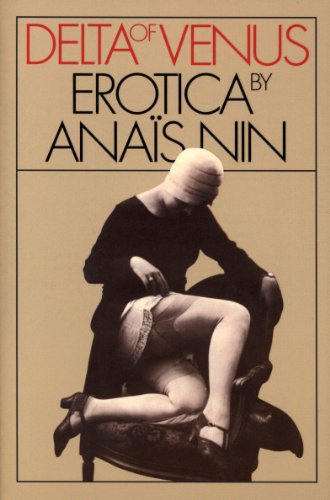 Delta Of Venus: Erotica by Anaïs Nin (English Edition)