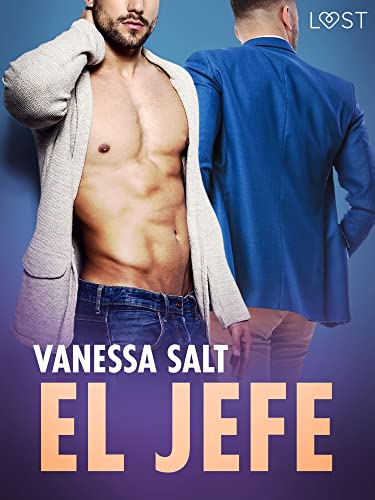 El jefe - una novela corta erótica