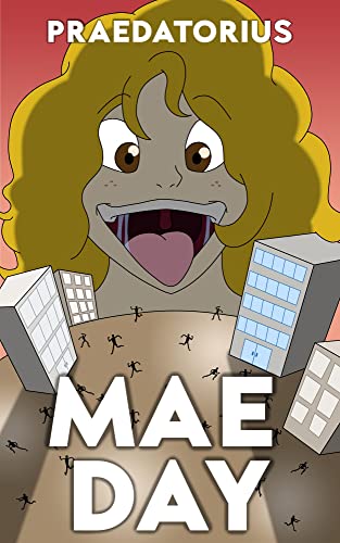 Mae Day: A Giantess Vore Novel (English Edition)