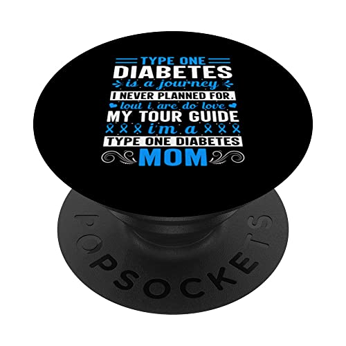 La diabetes tipo uno es un viaje que nunca planeé para hacer amor PopSockets PopGrip Intercambiable