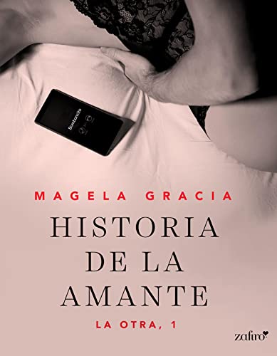 Historia de la amante (La otra)