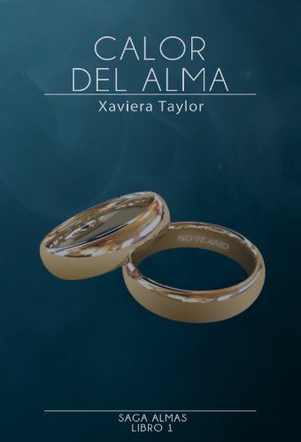 Calor del Alma (Almas nº 1)