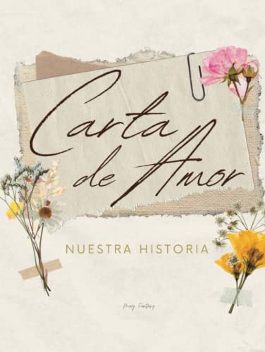 Carta de amor, Nuetra Historia: Libro personalizable con textos, fotos y dibujos. Cada carta es única. Dile lo que sientes de forma original, ... bodas, prebodas, aniversarios y Navidad