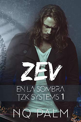Zev. En la sombra. TZK Systems 1