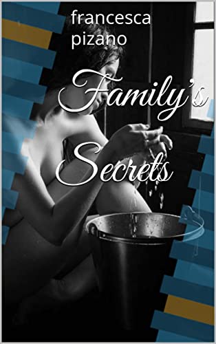 Family's Secrets (The Miller family Book 1) (English Edition)