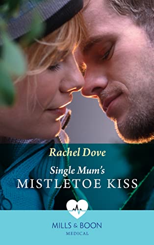 Single Mum's Mistletoe Kiss (Mills & Boon Medical) (Carey Cove Midwives, Book 4) (English Edition)