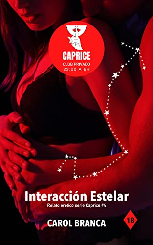 Interacción Estelar: Relatos eróticos serie «Caprice»