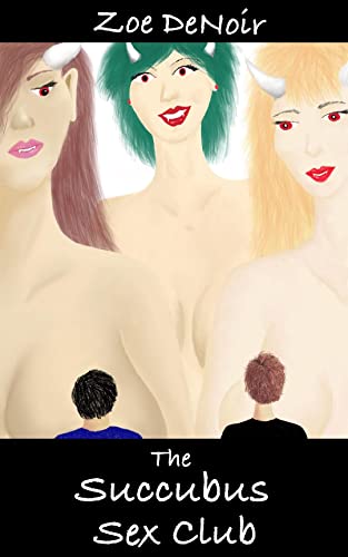 The Succubus Sex Club: A humorous erotica story about learning how to please a giantess in more ways than you thought possible (Slaves of the Giantess Succubi Book 1) (English Edition)