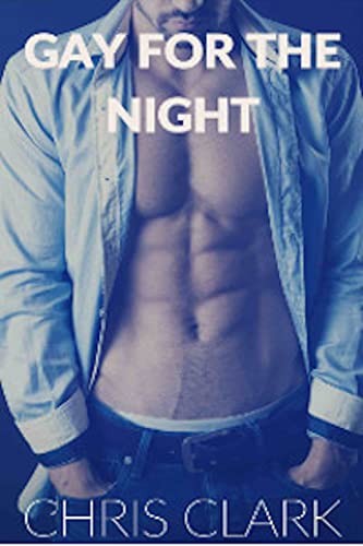 Gay for the Night: A Married Man's First Gay Experience (My Gay First Time: A M/M Seduction Collection) (English Edition)