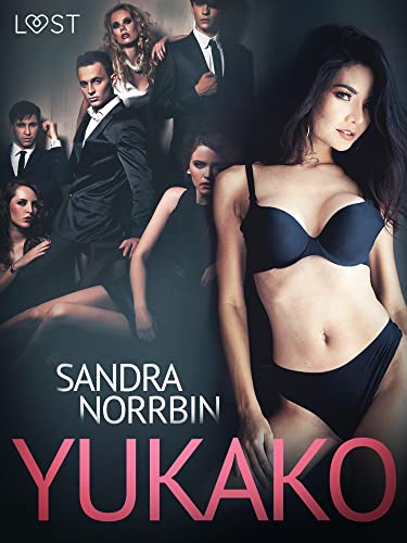Yukako - Erotic Short Story (Delirium Book 3) (English Edition)