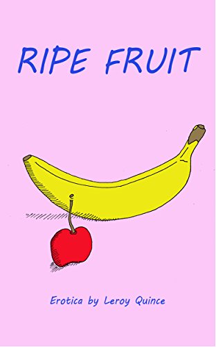 Ripe Fruit (English Edition)