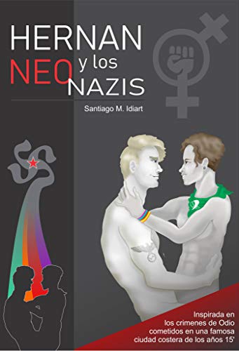Hernán y los neonazis