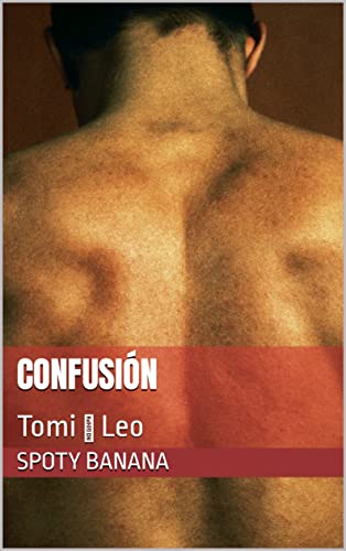 Confusión: Tomi ♥ Leo