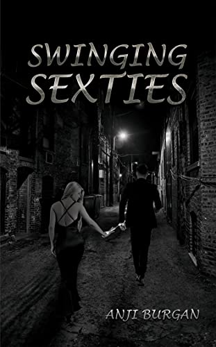 Swinging Sexties (English Edition)