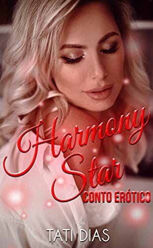 Harmony Star: Conto Erótico (Portuguese Edition)