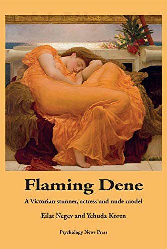 Flaming Dene: A Victorian stunner, actress and nude model (English Edition)