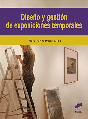 Diseño y Gestión De Exposiciones temporales: 14 (Ciencias sociales y humanidades)