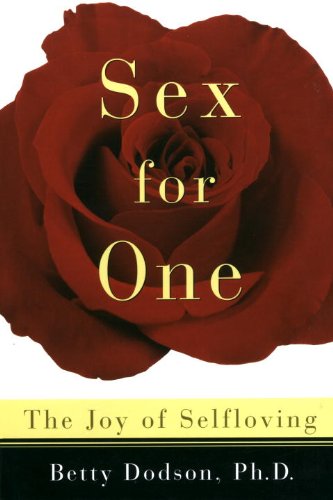 Sex for One: The Joy of Selfloving (English Edition)