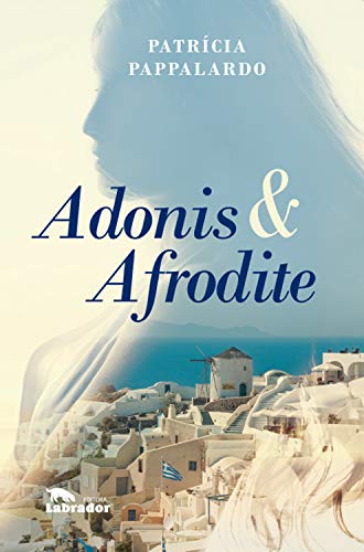 Adonis & Afrodite (Portuguese Edition)