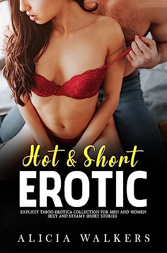 Hot & Short Erotic Stories for Women: Collection of Naughty Quick Reads Explicit Steamy Sex & Dirty Erotica Romance (08 Filthy Books) (English Edition)