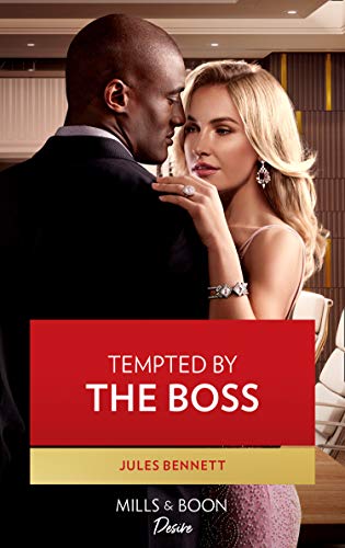 Tempted By The Boss (Mills & Boon Desire) (Texas Cattleman's Club: Rags to Riches, Book 7) (English Edition)